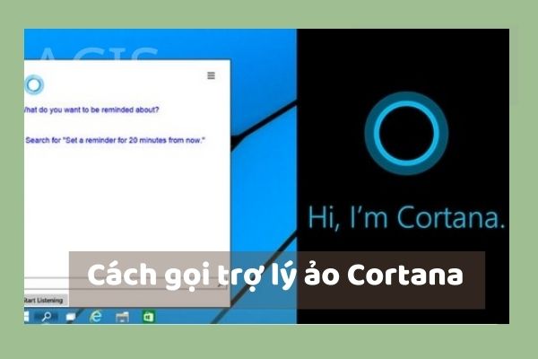 Các khẩu lệnh gọi trợ lý ảo Cortana