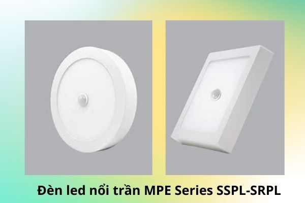Đèn led nổi trần MPE Series SSPL-SRPL